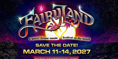 FAIRYLAND MUSIC FESTIVAL 2027